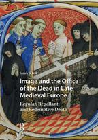 Image and the Office of the Dead in Late Medieval Europe