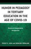 Humor in Pedagogy in Tertiary Education in the Age of COVID-19