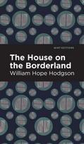 House on the Borderland