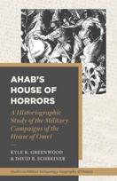 Historiographic Study of the Military Campaigns of the House of Omri