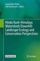 Hindu Kush-Himalaya Watersheds Downhill: Landscape Ecology and Conservation  Perspectives