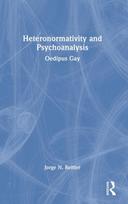 Heteronormativity and Psychoanalysis