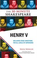 Henry V: The 30-Minute Shakespeare