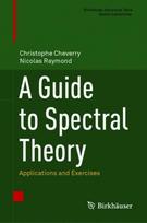 Guide to Spectral Theory