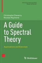 Guide to Spectral Theory