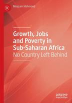 Growth, Jobs and Poverty in Sub-Saharan Africa