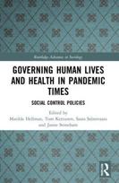 Governing Human Lives and Health in Pandemic Times