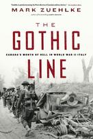 Gothic Line: Canada's Month of Hell in World War II Italy