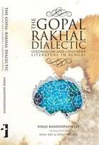 Gopal–Rakhal Dialectic – Colonialism and Children`s Literature in Bengal