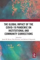 Global Impact of the COVID-19 Pandemic on Institutional and Community Corrections