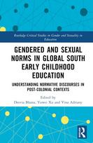 Gendered and Sexual Norms in Global South Early Childhood Education