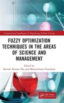 Fuzzy Optimization Techniques in the Areas of Science and Management