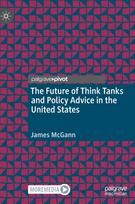 Future of Think Tanks and Policy Advice in the United States