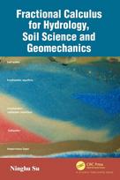 Fractional Calculus for Hydrology, Soil Science and Geomechanics