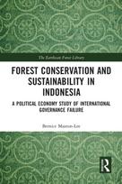 Forest Conservation and Sustainability in Indonesia