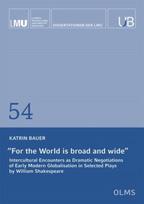 For the World is Broad and Wide