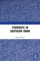 Foodways in Southern Oman