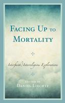 Facing Up to Mortality
