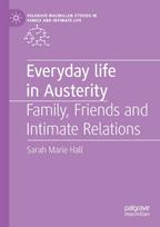 Everyday Life in Austerity
