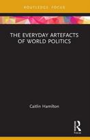 Everyday Artefacts of World Politics