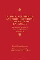 Ethics, Aesthetics and the Historical Dimension of Language