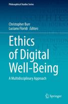 Ethics of Digital Well-Being