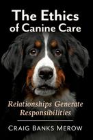 Ethics of Canine Care