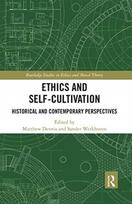 Ethics and Self-Cultivation