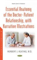 Essential Anatomy of the Doctor-Patient Relationship, with Narrative Illustrations