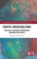 Erotic Medievalisms