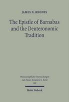Epistle of Barnabas and the Deuteronomic Tradition