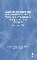 Enhancing Wellbeing and Independence for Young People with Profound and Multiple Learning Difficulties