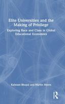 Elite Universities and the Making of Privilege