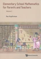 Elementary School Mathematics For Parents And Teachers - Volume 2