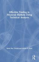Effective Trading in Financial Markets Using Technical Analysis
