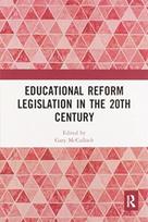 Educational Reform Legislation in the 20th Century