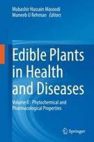 Edible Plants in Health and Diseases