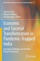 Economic and Societal Transformation in Pandemic-Trapped India