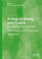 Ecological Money and Finance
