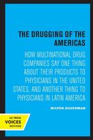 Drugging of the Americas