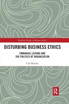 Disturbing Business Ethics