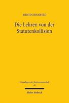 Die Lehren von der Statutenkollision