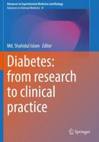 Diabetes: from Research to Clinical Practice
