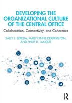 Developing the Organizational Culture of the Central Office