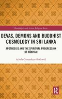 Devas, Demons and Buddhist Cosmology in Sri Lanka
