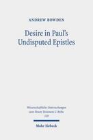 Desire in Paul's Undisputed Epistles