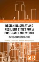Designing Smart and Resilient Cities for a Post-Pandemic World
