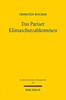Das Pariser Klimaschutzabkommen