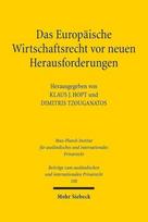 Das Europaische Wirtschaftsrecht vor neuen Herausforderungen