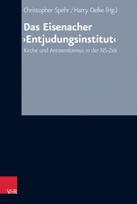 Das Eisenacher ‚Entjudungsinstitut‘